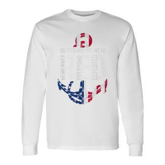 On Fridays We Wear Red Remember Everyone Deployed Navy Long Sleeve T-Shirt - Thegiftio