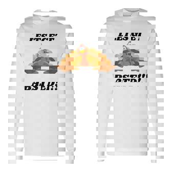 Christmas And Thanksgiving Humour Lets Get Basted Long Sleeve T-Shirt - Monsterry