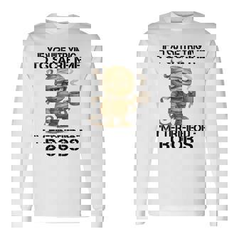 If You're Trying To Scare Me I'm Terrified Of Boobs Long Sleeve T-Shirt - Monsterry