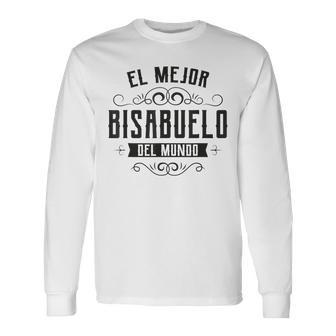 Hombre El Mejor Bisabuelo Del Mundoúper Regalo Día Del Padre Camiseta de manga larga - Regaloses