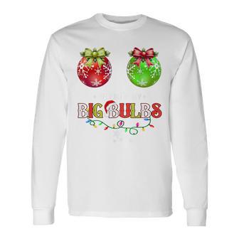 He Likes My Big Bulbs I Love His Peppermint Stick Couples Long Sleeve T-Shirt - Thegiftio UK
