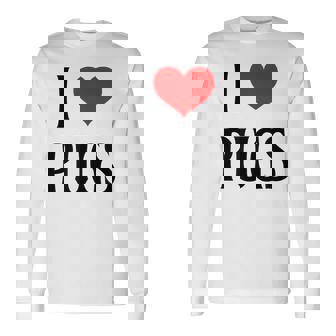 I Love Pugs I Heart Pugs Dog Lover Pet Puppy Dog Pug 長袖Tシャツ - Kawaiitshirt
