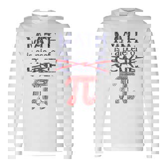 Pi Day Math Is A Piece Of Cake ファニーtシャツ 314用 長袖Tシャツ - Kawaiitshirt