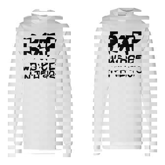 Rap Was Dope In The 90's Nineties Long Sleeve T-Shirt | Mazezy