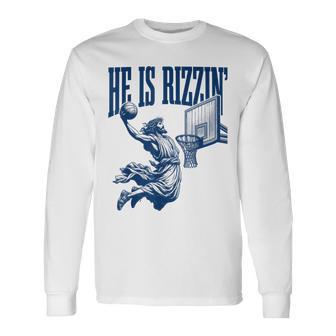 He Is Rizzin Rizz Meme Long Sleeve T-Shirt - Thegiftio UK