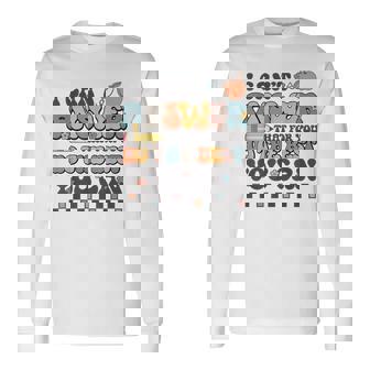 State Testing Day Motivational I Cant Answer That For You Long Sleeve T-Shirt - Thegiftio