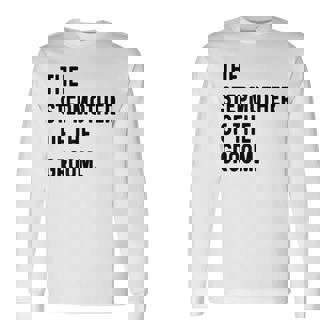 Stepmother Of The Groom Wedding Bachelorette Step Mother Long Sleeve T-Shirt | Mazezy