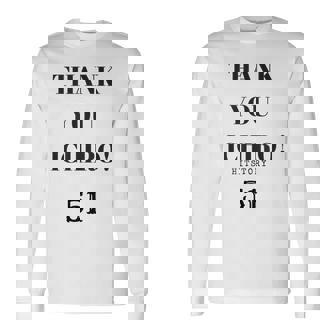 Thank You Ichiro Hitstory 51 外野手 野球選手 長袖Tシャツ - Kawaiitshirt