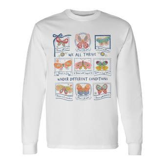 We All Thrive Under Different Conditions Autism Awareness Long Sleeve T-Shirt - Thegiftio UK