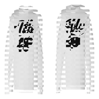 こんにちは40歳 40歳 40歳 誕生日 四十歳 母 長袖Tシャツ - Kawaiitshirt