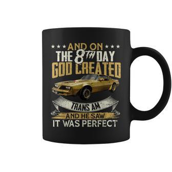 1978 78 Trans Am Vintage Car Muscle Classic And On The God Coffee Mug - Thegiftio UK