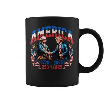 250 Years America Anniversary 250Th Trump Washington Coffee Mug - Thegiftio UK