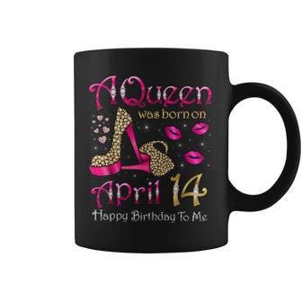 4月14日に女王が生まれた私にお誕生日おめでとう コーヒーマグ - Kawaiitshirt