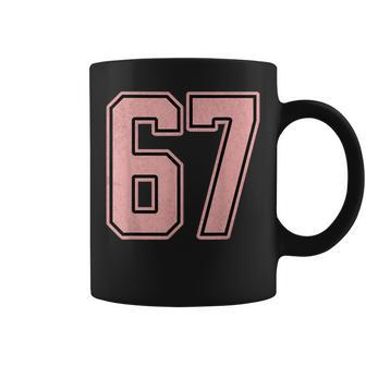 6 7 Number 67 Baseball Meme For Women Coffee Mug - Thegiftio UK
