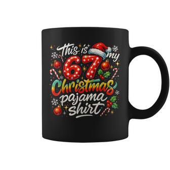 This Is My 67 Christmas Pajama Coffee Mug - Thegiftio UK