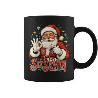 67 Meme Humor 6-7 Santa Says Christmas 67Th Birthday Coffee Mug - Thegiftio UK