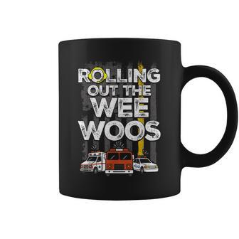 911 Dispatcher Rolling Out The Wee Woos Emergency Dispatch Coffee Mug - Thegiftio UK