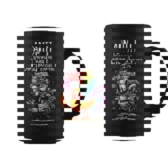 Admit It Life Would Be Boring Without Me Chicken Coffee Mug - Monsterry