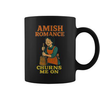 Amish Romance Churns Me On Amish Romance Coffee Mug - Thegiftio UK