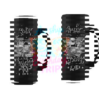 Aw Ship It's A Birthday Cruise Girls Trip 2025 Girls Weekend Coffee Mug | Mazezy