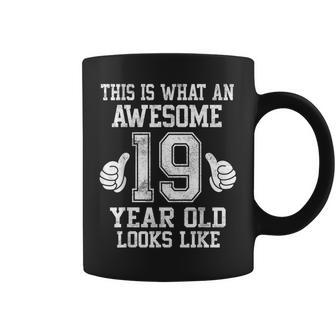 This Is What An Awesome 19 Year Old Looks Like 19Th Birthday Coffee Mug - Thegiftio UK