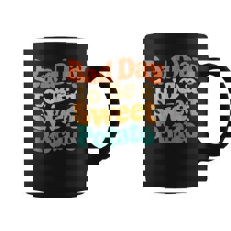 Bad Day To Be a Sweet Potato Food Joke Humor Coffee Mug | Mazezy