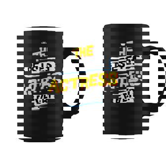 Best Actress Acting Coffee Mug | Mazezy