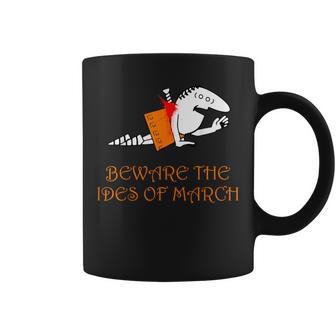Beware The Ides Of March Coffee Mug - Thegiftio UK