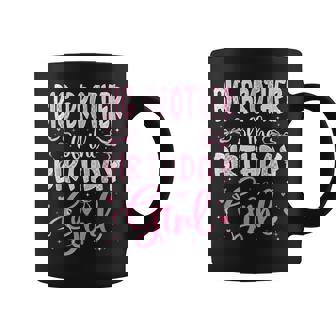 Big Brother Of The Birthday Girl Matching Pink Coquette Bow Coffee Mug - Monsterry