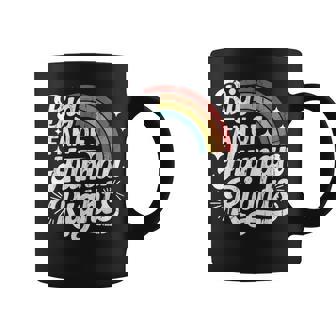 Big Fan Of Human Rights Social Justice Equality LGBT Gay Coffee Mug | Mazezy
