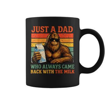 Bigfoot Papa Just A Dad Who Always Came Back With The Milk Coffee Mug | Seseable UK