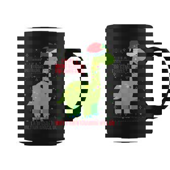 Brontosaurus For Christmas Only A Brontosaurus Will Do Coffee Mug | Mazezy