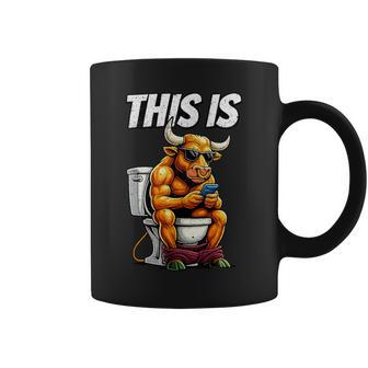 This Is Some Bull Crap Cow Bs Toilet Humor Distressed Meme Coffee Mug - Monsterry