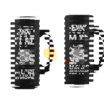 Calico Cat Owner Sorry I'm Late My Cat Was Sitting On Me Coffee Mug - Thegiftio