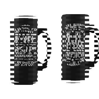 I Can't Argue With My Wife She's Old People Don't Listen Coffee Mug - Monsterry