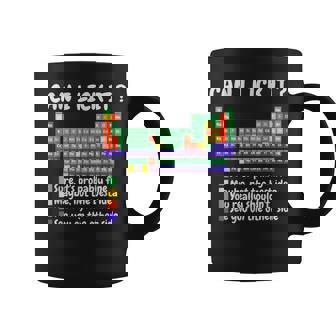 Chemistry Lover Science Teacher Lab Assistant Can I Lick It Coffee Mug | Mazezy