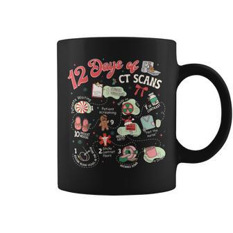 Christmas 12 Days Of Ct Technologist Cat Scan Radiology Xmas Coffee Mug - Monsterry
