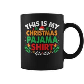 This Is My Christmas Pajama Coffee Mug - Thegiftio UK