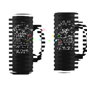Christmas Probably Gonna Jingle Some Of The Way I'm Tired Coffee Mug | Mazezy