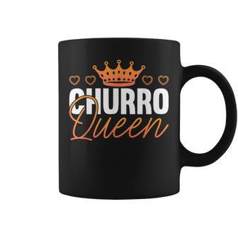 Churro Queen Ama El Postre Comida Mexicana Masa Frita Churros Taza de café - Regaloses