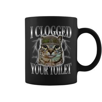 I Clogged Your Toilet Stupid Brainrot Staring Cat Meme Coffee Mug - Monsterry