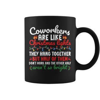 Co-Workers Are Like Christmas Lights They Hang Together Xmas Coffee Mug - Thegiftio UK