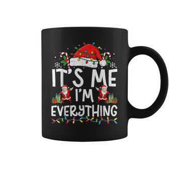 Couple Matching Christmas It’S Me I’M Everything Coffee Mug - Thegiftio