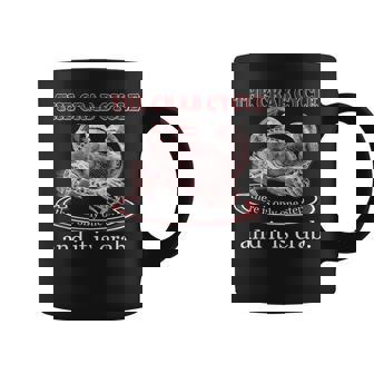 The Crab Cycle There Is Only One Step And It Is Crab Coffee Mug | Mazezy