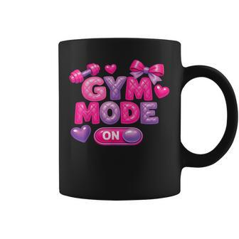 Cute Gym Girl Mode On Weightlifting Workout Training Coffee Mug - Thegiftio UK