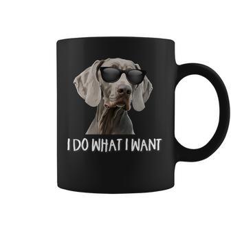 Cute Do What I Want Weimaraner Lover Coffee Mug - Thegiftio UK