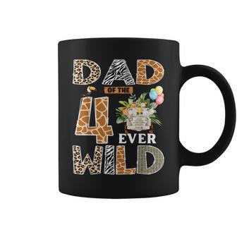Dad Of The Four Ever Wild Safari 4Th Birthday Boy Matching Coffee Mug - Thegiftio