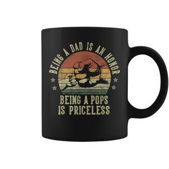 Being A Dad Is An Honor Being A Pops Is Priceless Pops Coffee Mug - Thegiftio UK