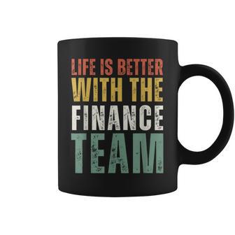 Das Leben Ist Besser Mit Der Finanzabteilung Des Finanzteams Tassen - Geschenkecke