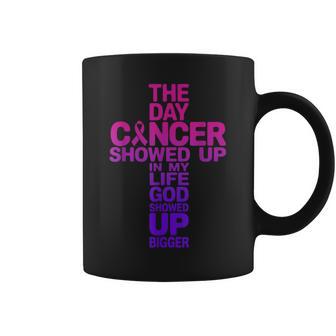 The Day Cancer Showed Up In My Life God Showed Up Bigger Coffee Mug | Mazezy